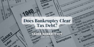 does bankruptcy clear tax debt