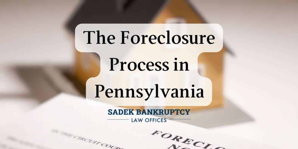 foreclosure process in PA