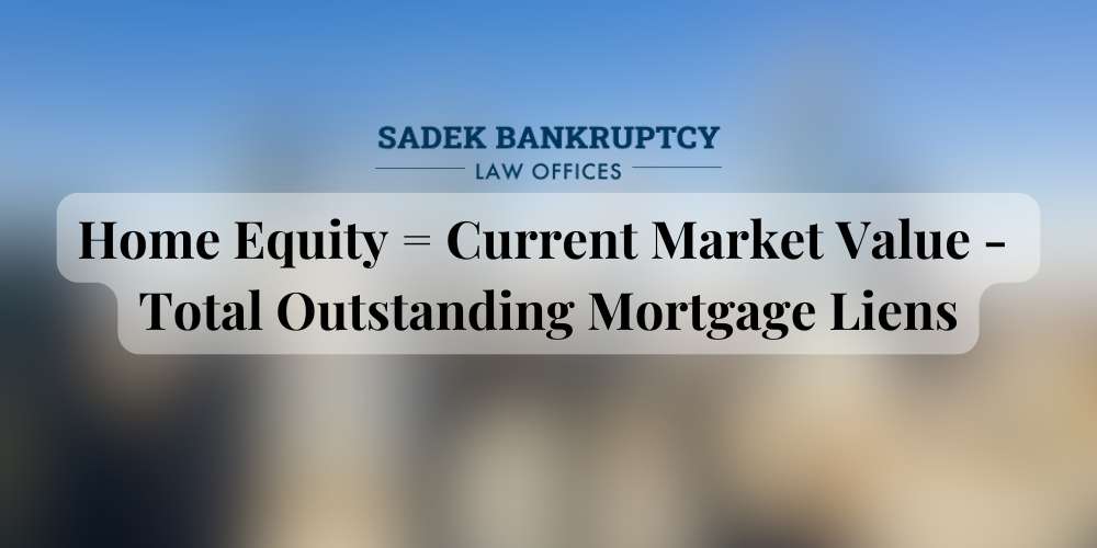 how much equity can i have in my home and still file bankruptcy