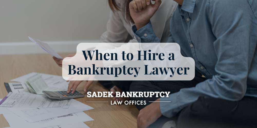 When To Hire A Bankruptcy Lawyer PA