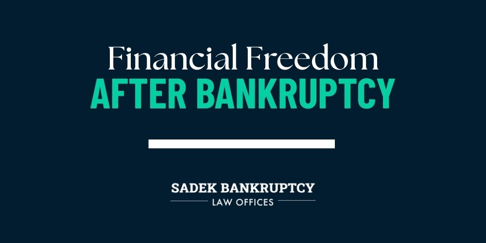financial freedom after bankruptcy